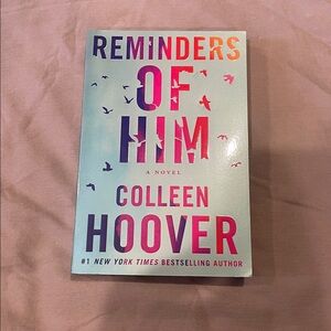 Reminders of Him by Colleen Hoover